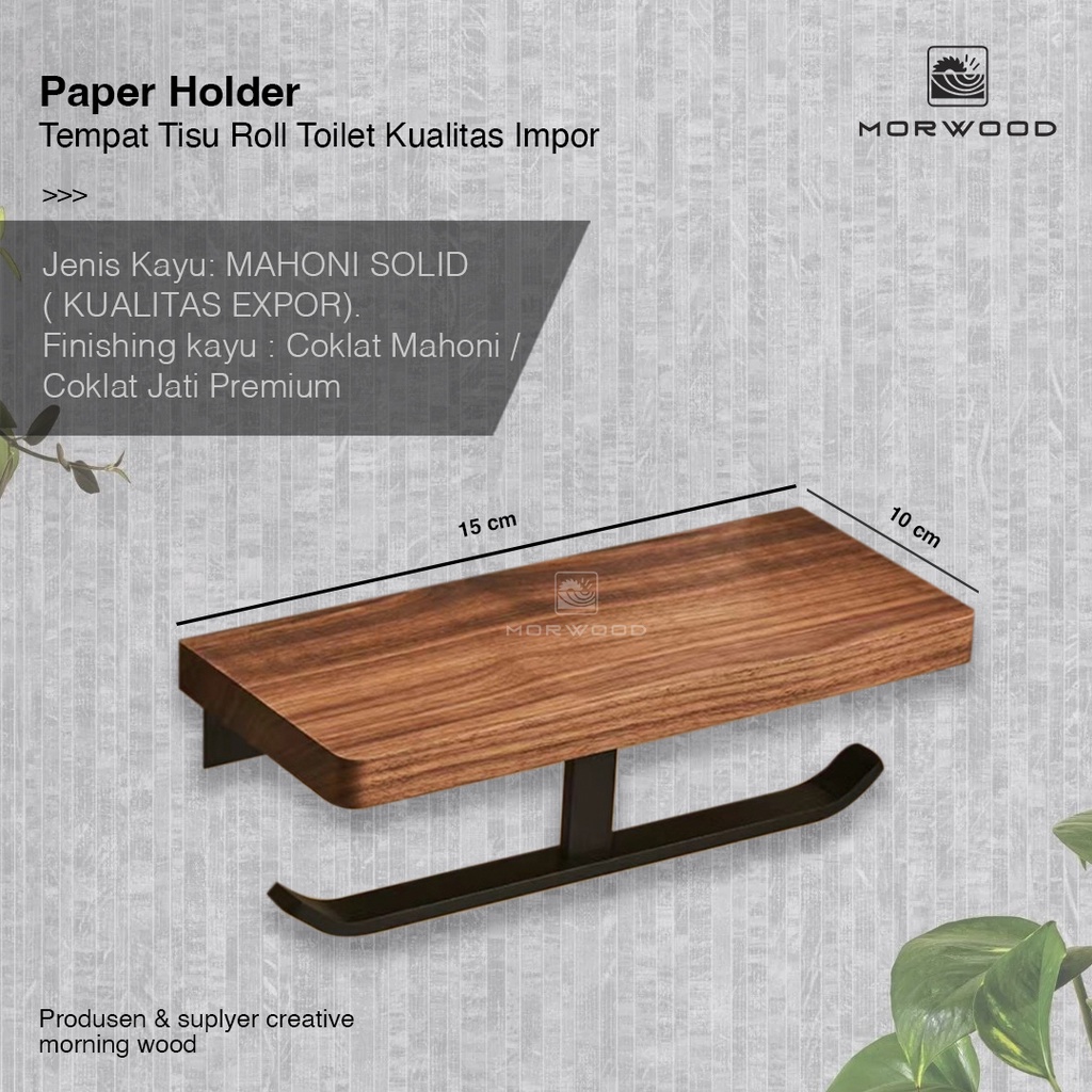 MorWood - PAPER HOLDER / Tempat Tisu Roll Toilet Kualitas Impor