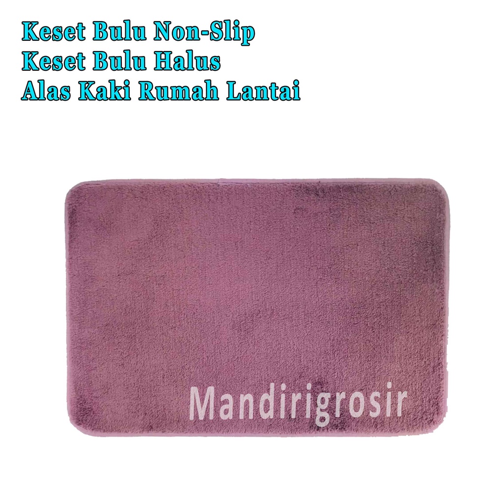 Keset Bulu Halus *Karpet Bulu Non-Slip * Alas Kaki Rumah * Uk.40x60cm