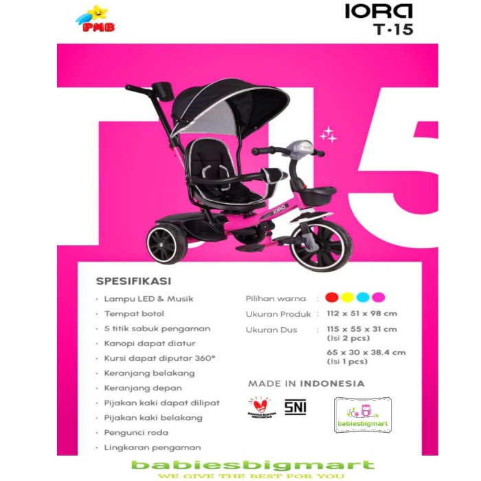 Sepeda Anak Roda Tiga Stroller PMB Iora T 15 Tricycle T15 Sabuk 2Arah