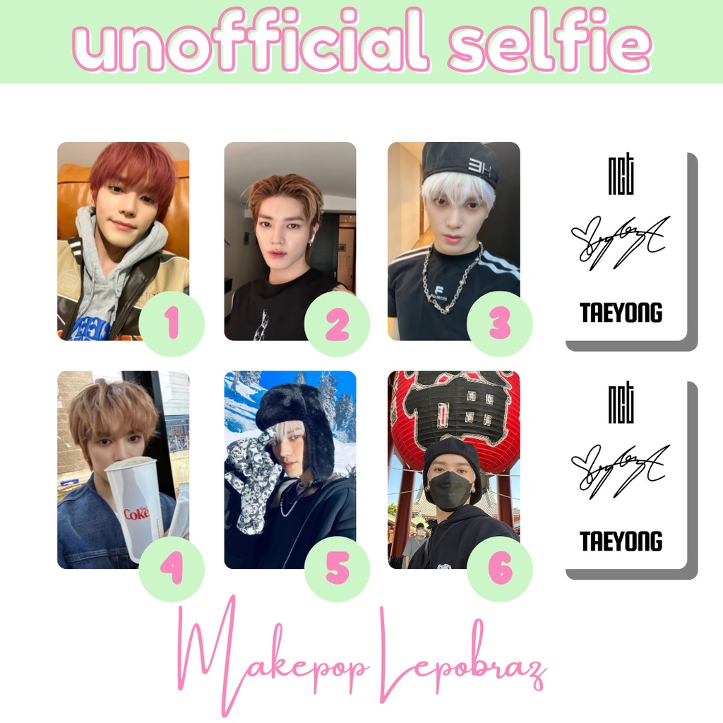 [PART 1A] [MIN. 3 PC] NCT WAYV UNOFFICIAL SELFIE - BOYFRIENDABLE TAEYONG TAEIL HENDERY KUN MARK RENJUN