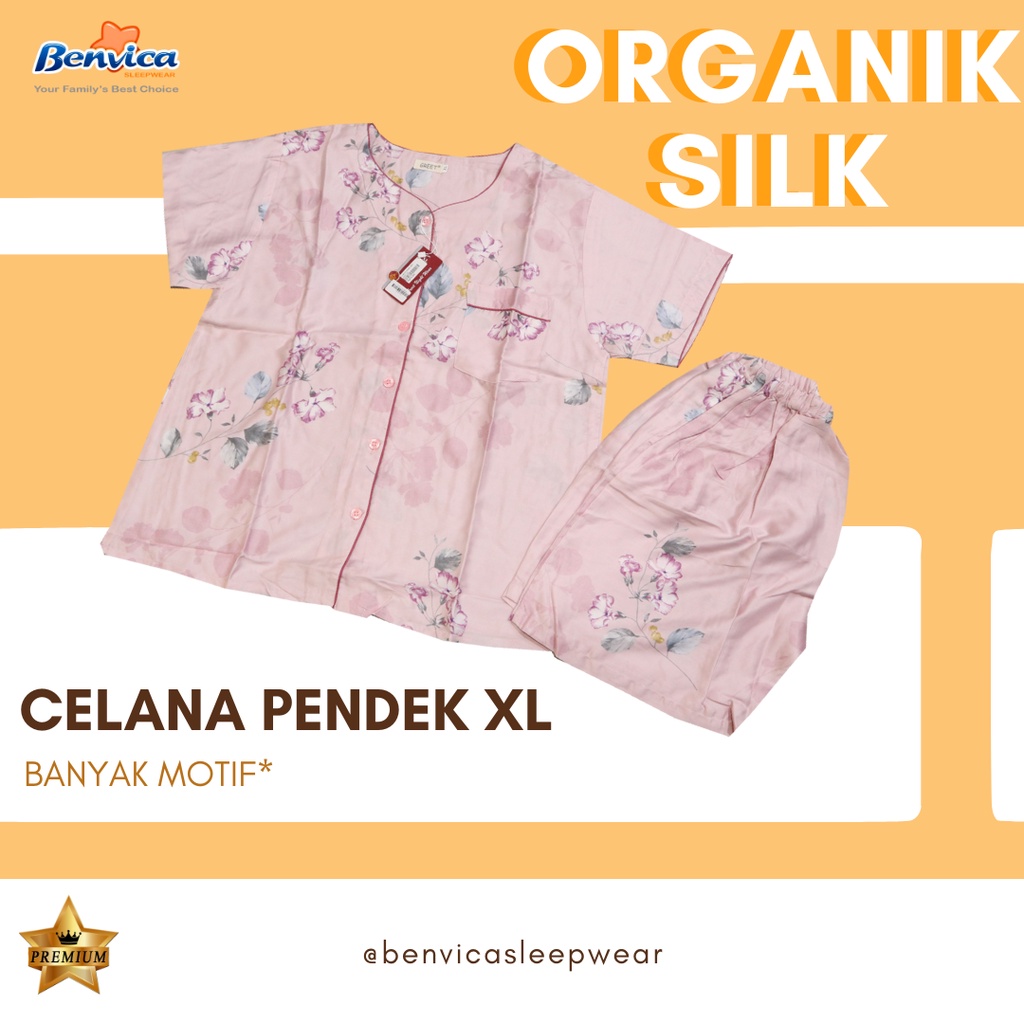 BAJU TIDUR CELANA PENDEK KATUN ORGANIK SILK PREMIUM BANYAK MOTIF XL