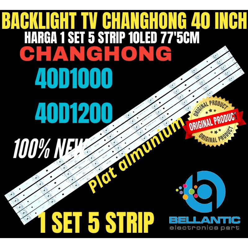 BACKLIGHT TV LED CHANGHONG 40 INCH 40D1000 40D1200 BACKLIGHT TV LED CHANGHONG