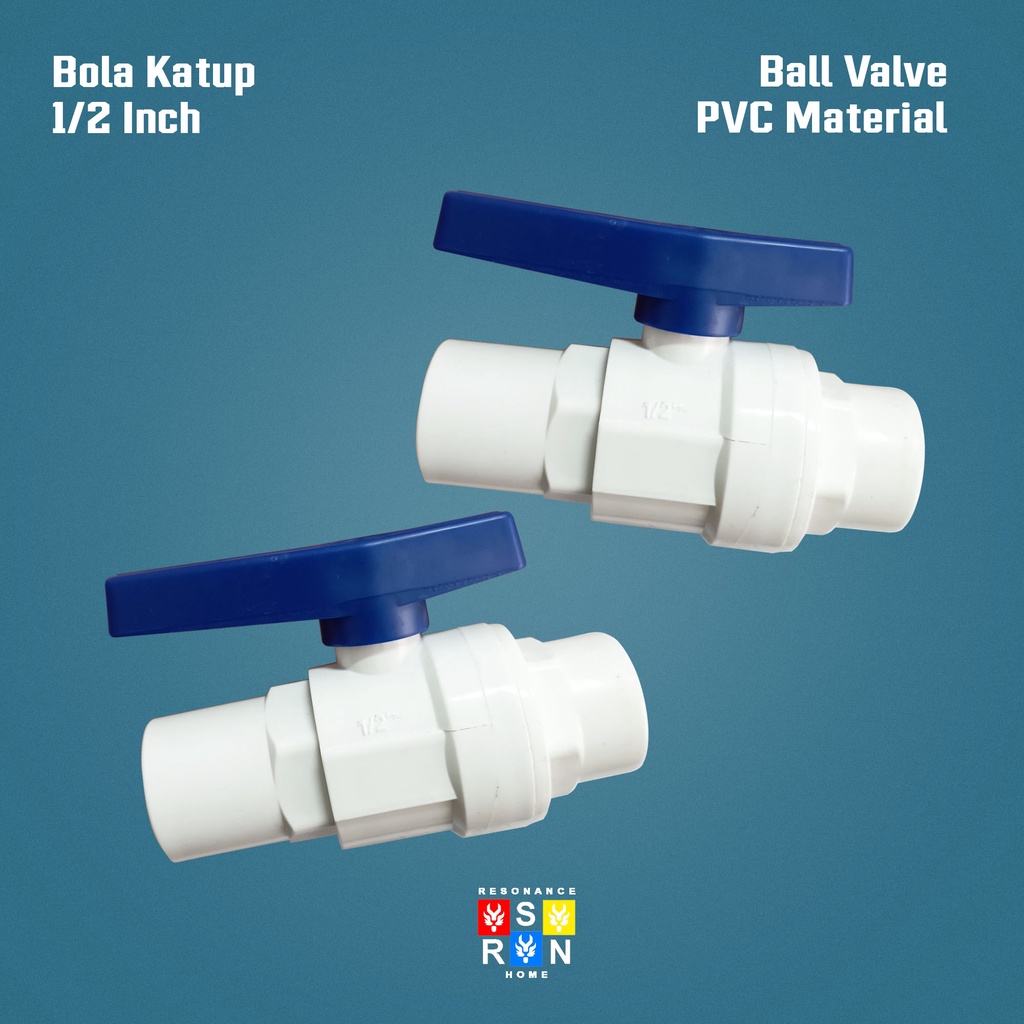 Ball Valve PVC 1/2 Inch Jantung Besi / Stop Kran PVC / Resonance Home