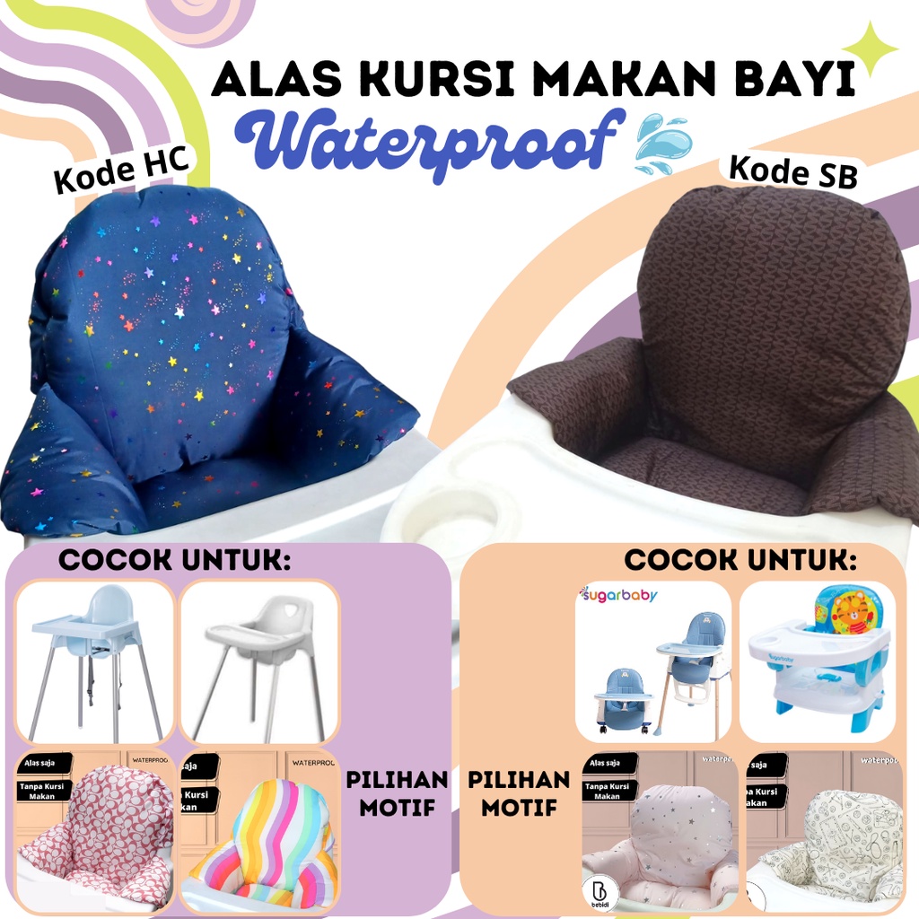 ALAS KURSI MAKAN WATERPROOF BAYI - Baby High Chair Waterproof AKACHAN hc wp