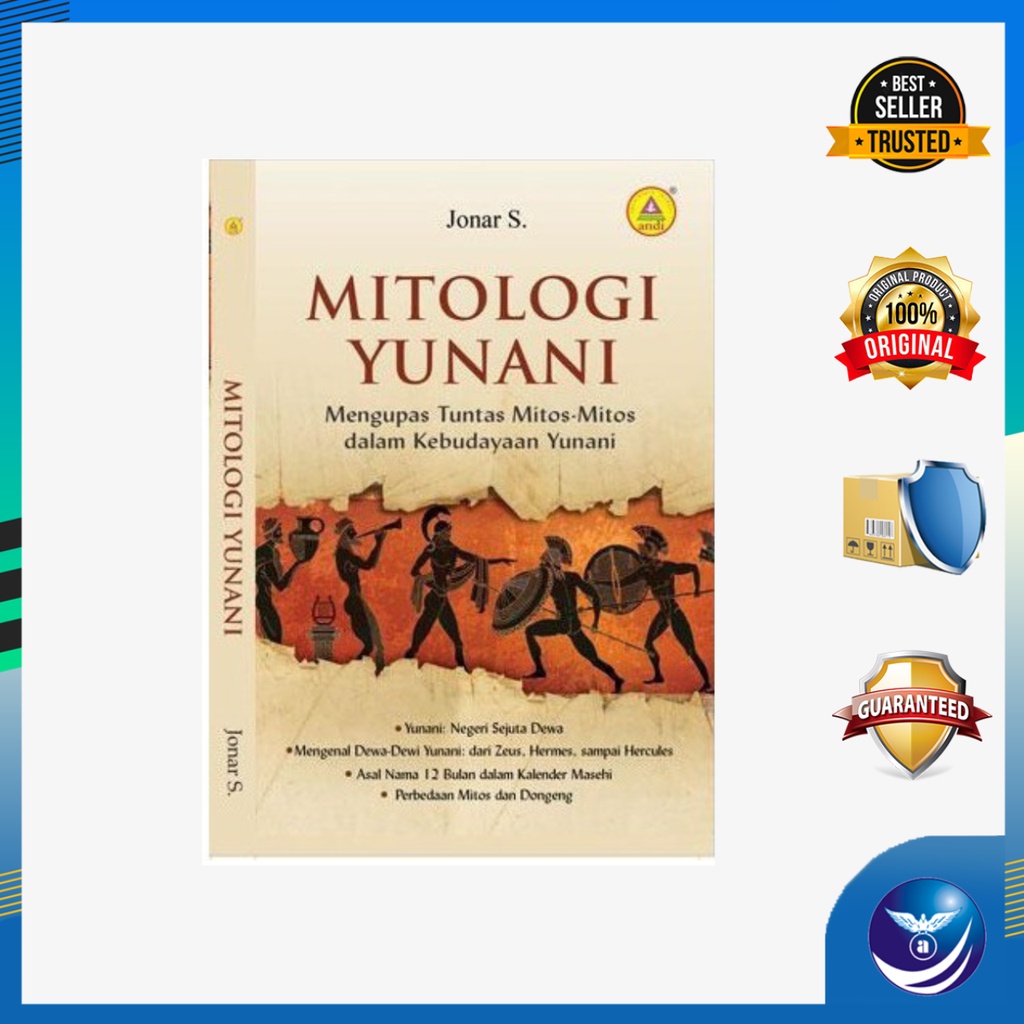 Mitologi Yunani, Mengupas Tuntas Mitos-mitos Dalam Kebudayaan Yunani - Jonar S