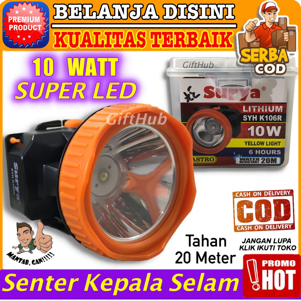 BAYAR DITEMPAT - Senter Kepala Selam 10 Watt Surya Astro SYH K105R - LED Cahaya Putih