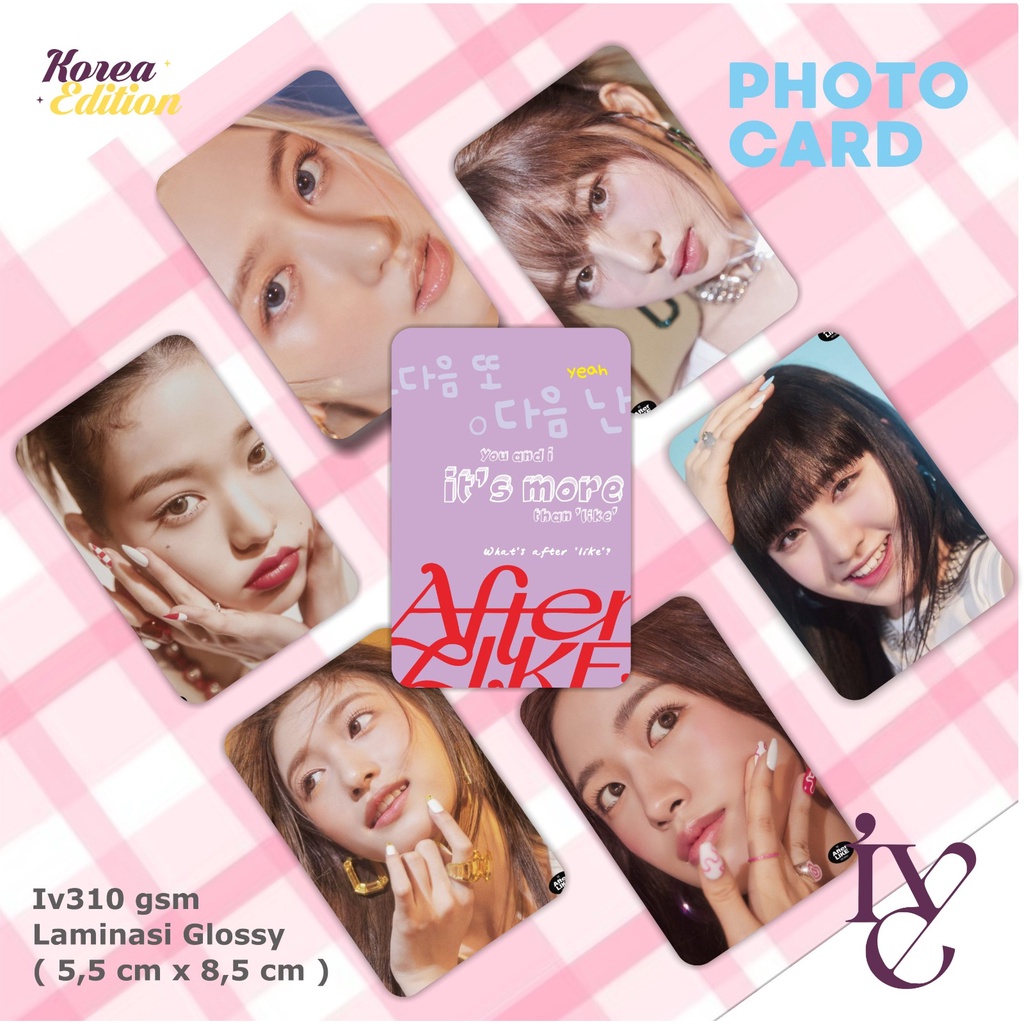 Photocard Premium IVE After Like Unofficial Kpop Wonyoung Yujin Liz Rei Gaeul Leeseo