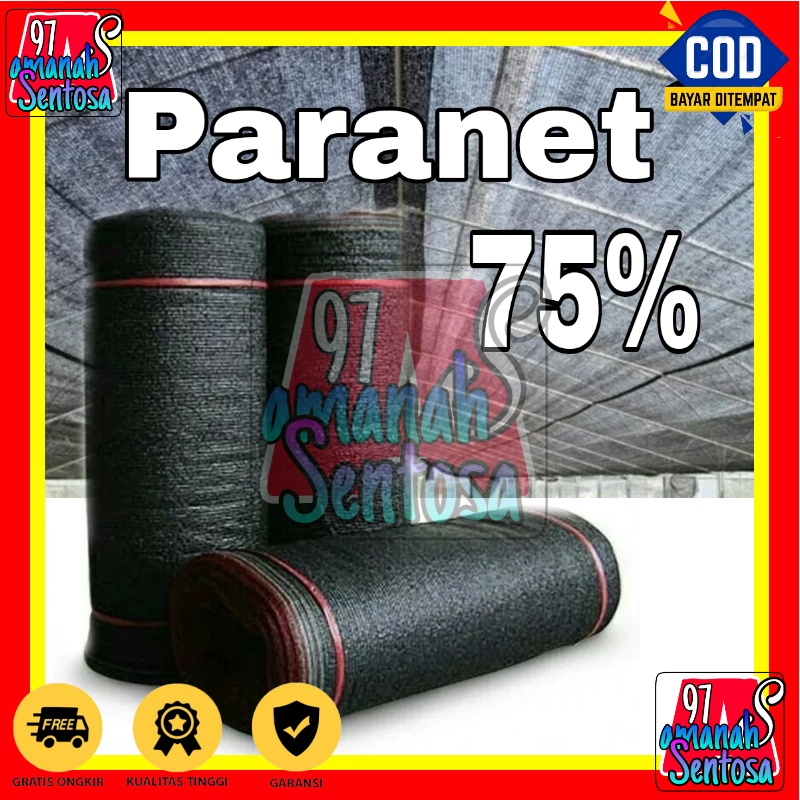 PARANET 75% IMPORT Lebar 3meter [GRADE A]
