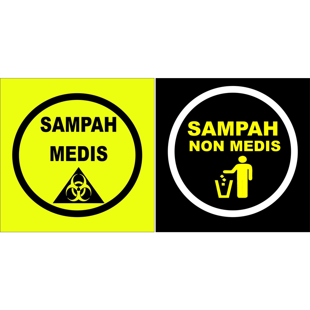 Stiker Vinyl Sampah Medis Dan Non Medis