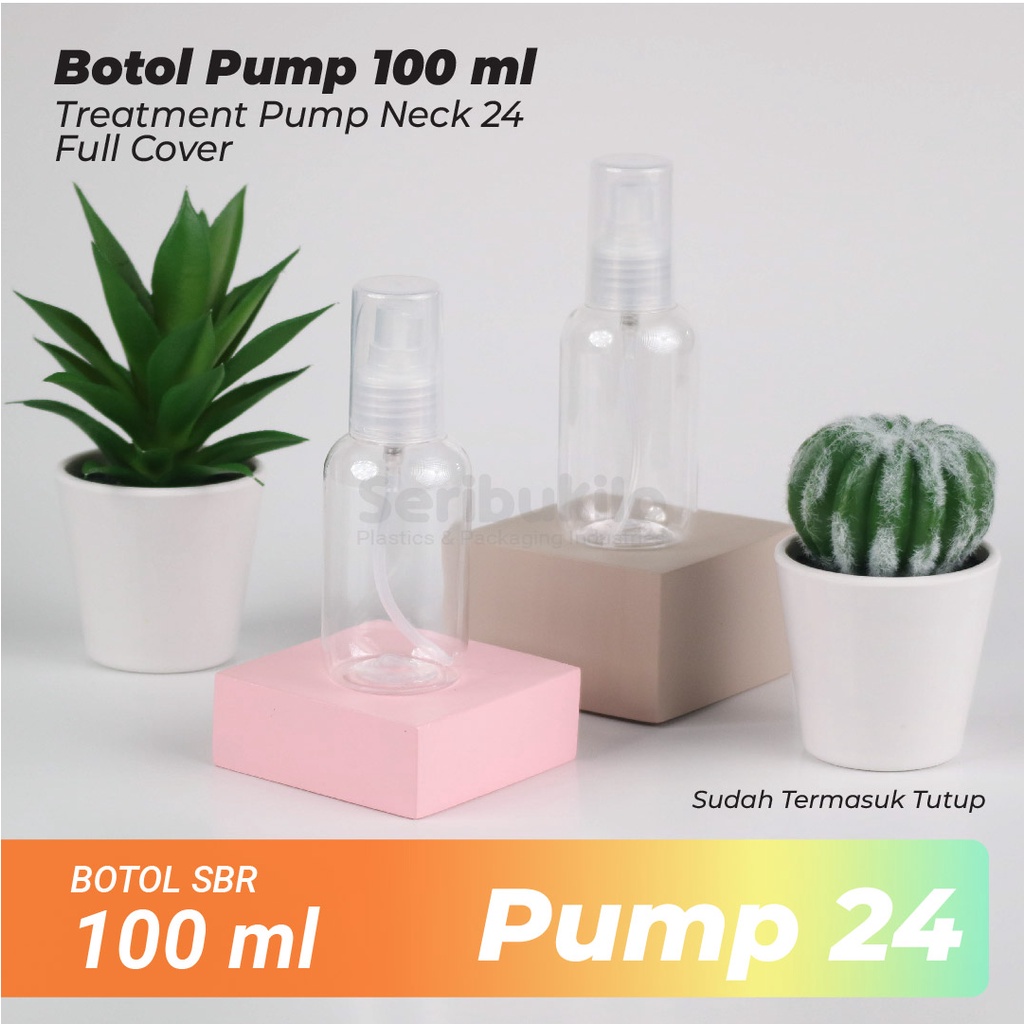 Botol Pump 100 ml SBR Clear /Botol PET Treatment Pump 100 ml Clear Full