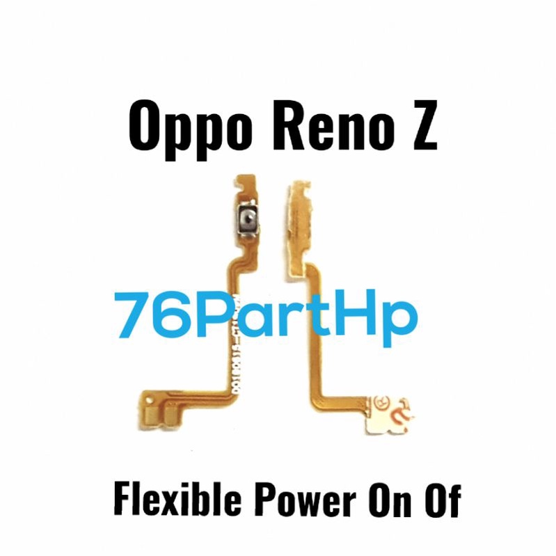 Flexible Connector power On Off Oppo Reno Z - Flexible - Flexible