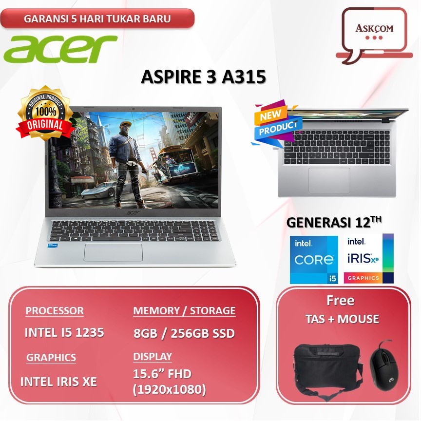 Laptop Acer Aspire 3 A315 I5 1235 RAM 8GB 256GB SSD 15.6FHD W11PRE