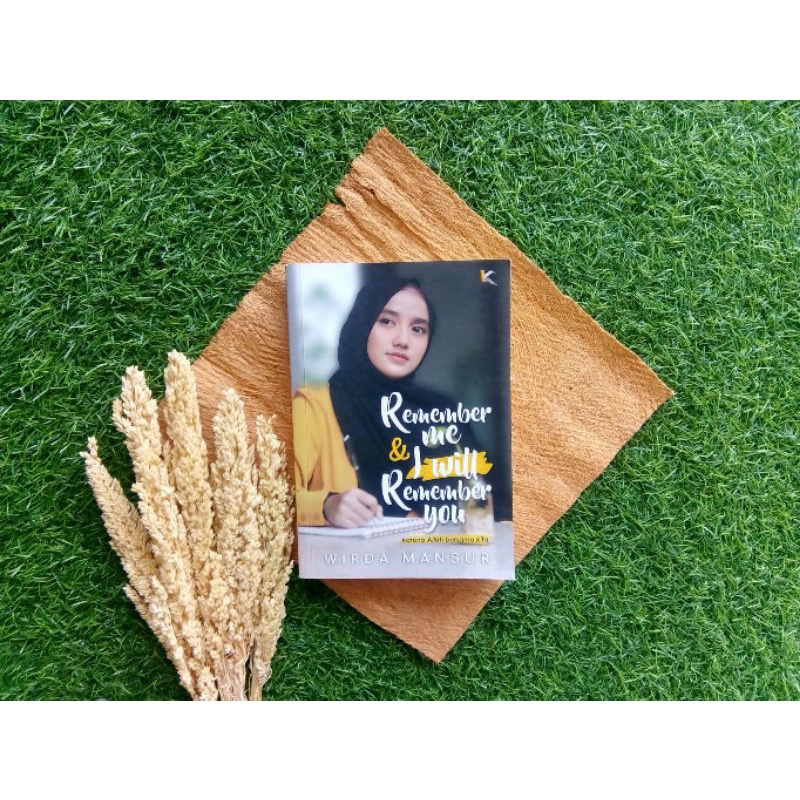 

Buku Remember Me & I Will Remember You•ORIGINAL•Wirda Mansur•Preloved•Motivasi•Islami•Buku Murah•Diskon•Ready Stok