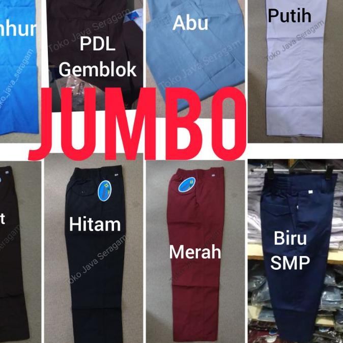❄ Celana Jumbo SD SMP SMA SMK PDL Pramuka Hitam Merah Putih Cokelat Biru Dongker Benhur Abu-abu Kare