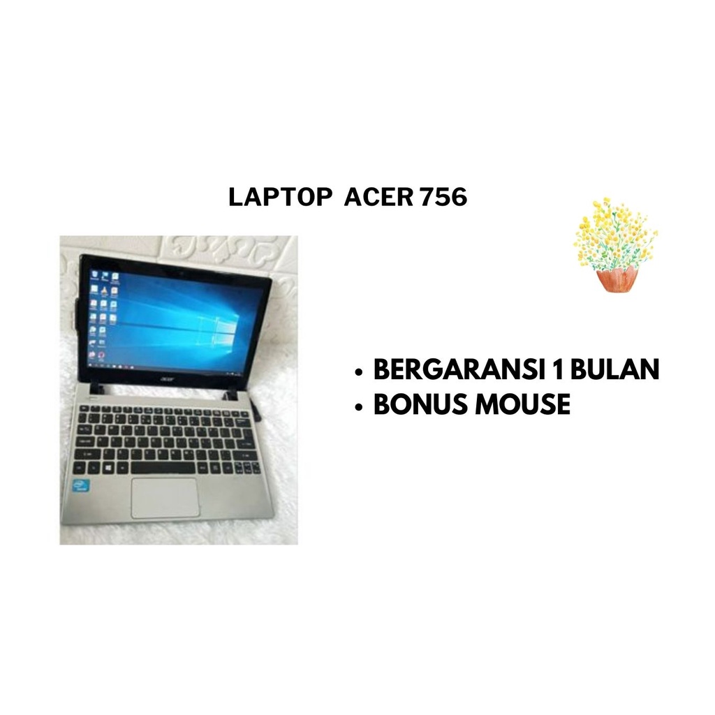 NOTEBOOK ACER 756,NOTEBOOK BEKAS,LAPTOP SECOND BERKUALITAS,LAPTOP BEKAS MURAH