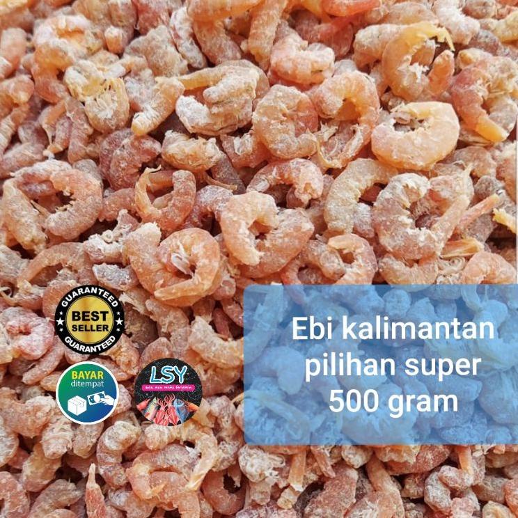 

☊ Ebi kalimantan super pilihan 500 gram ➯