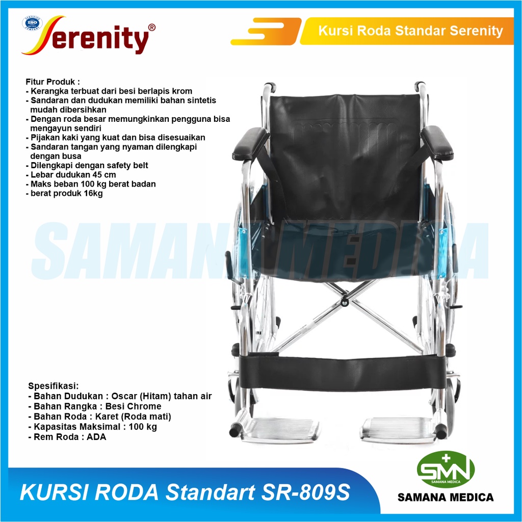 Kursi Roda Standar SERENITY SR-809S Alat Bantu Jalan Kursi Roda Standard Praktis dan Ekonomis