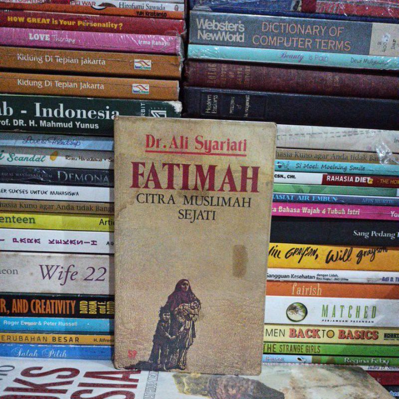 BUKU ORIGINAL FATIMAH CITRA MUSLIMAH SEJATI Dr. Ali Syariati bekas