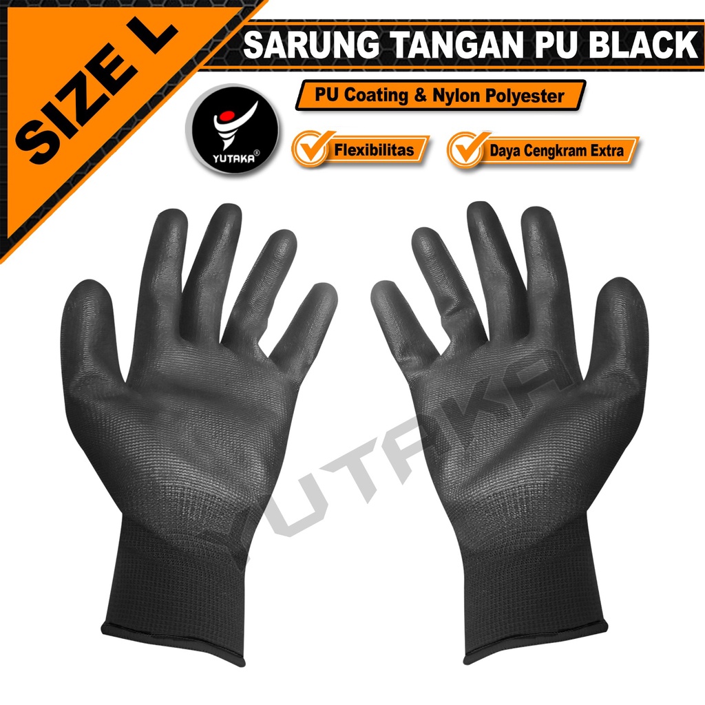 Sarung Tangan PU hitam black palm fit yutaka glove-L isi 100 psg/ Sarung Tangan Safety - PU Palm Coated Safety Working Gloves L