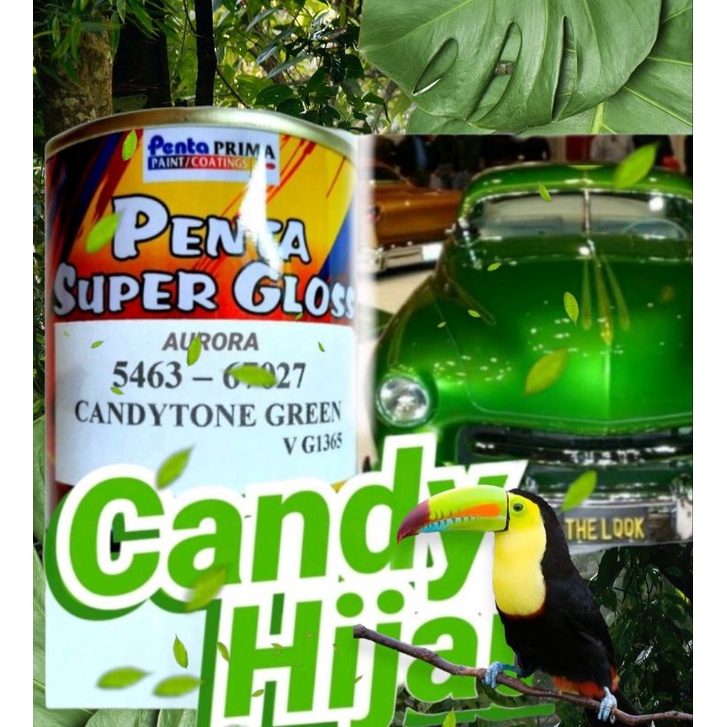 CAT PENTA SUPER GLOSS CANDYTONE GREEN -CANDY HIJAU-200 GRAM - CAT DUCO OTOMOTIF TRANSPARAN