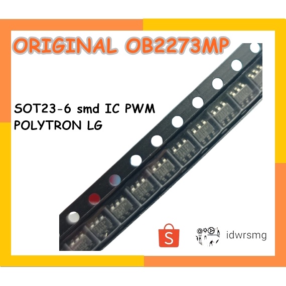 ORIGINAL OB2273MP OB2273 273 SOT23-6 smd IC PWM POLYTRON LG