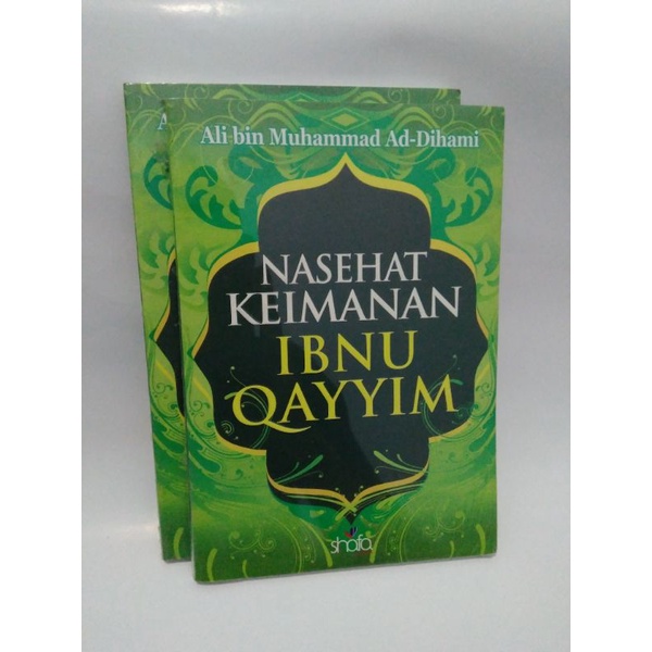 Nasehat Keimanan Ibnu Qayyim