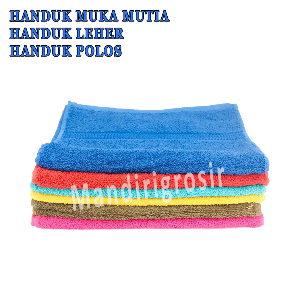 Handuk Leher* Handuk Muka Mutia* Handuk Polos* Handuk