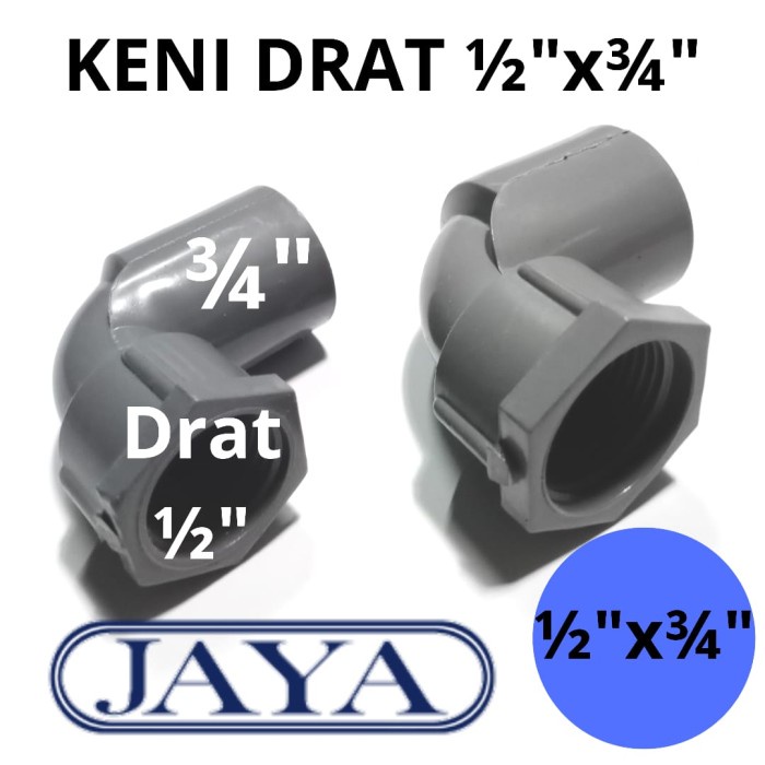 /////] Knee drat dalam 1/2" x 3/4" JAYA faucet knee keni drat dalam