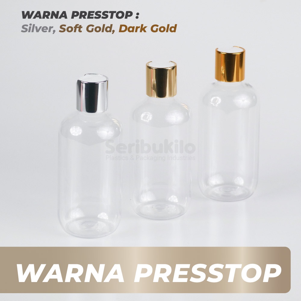 Botol Presstop SBR 250 ml/ Botol PET 250 ml Presstop/ Disctop Silver - Soft Gold - Dark Gold