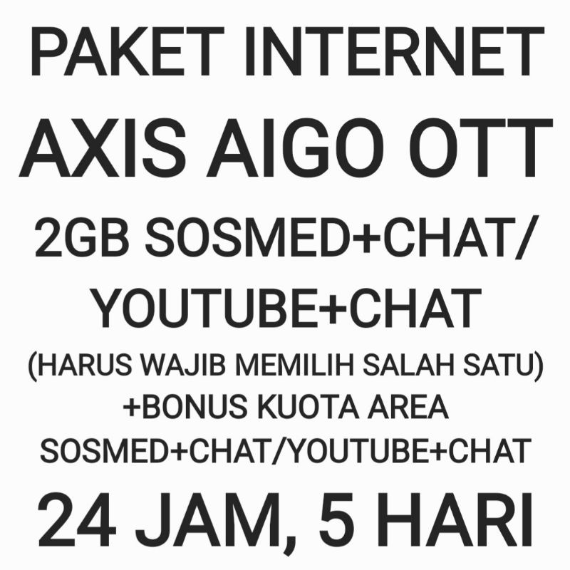 [CHAT DULU SEBELUM ORDER]Paket Internet Aigo OTT Axis Kuota Sosmed Sosial Social Media Youtube Chat 