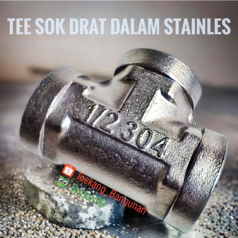 Tee Sok Drat Dalam ½" Stainles T Cabang 3 Drat Dalam