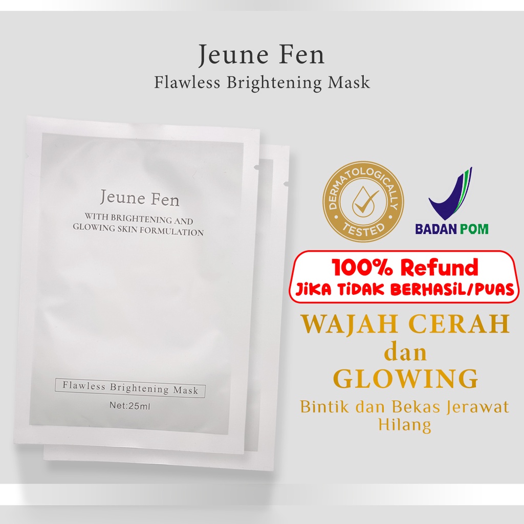 100% ORIGINAL!!!! BPOM JEUNE FEN FLAWLESS BRIGHTENING AND GLOWING SHEET MASK MASKER WAJAH MENCERAHKAN MEMUTIHKAN