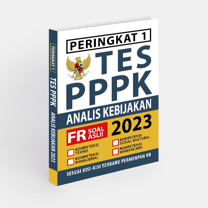 Buku PPPK ANALIS KEBIJAKAN 2023 - Peringkat 1 PPPK TEKNIS ANALIS KEBIJAKAN 2023 - Buku Original Soal dan Pembahasan