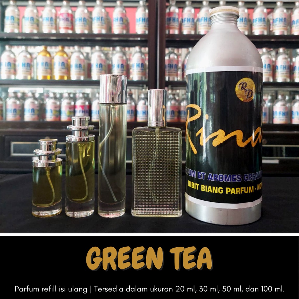 Parfum Refill Isi Ulang / Parfum GREEN TEA WANGI TEH Non Alkohol Tahan Lama Pria dan Wanita Isi 20ML