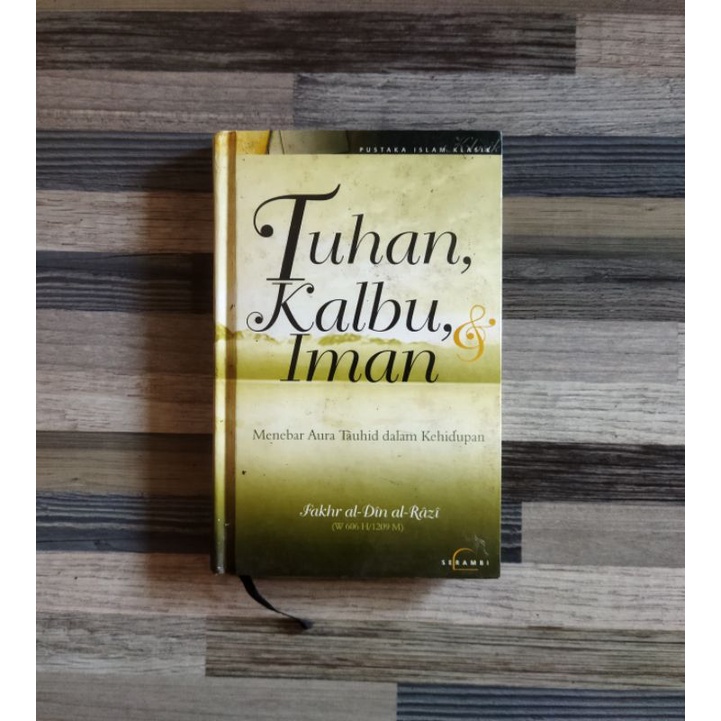 TUHAN, KALBU, & IMAN (ORIGINAL)