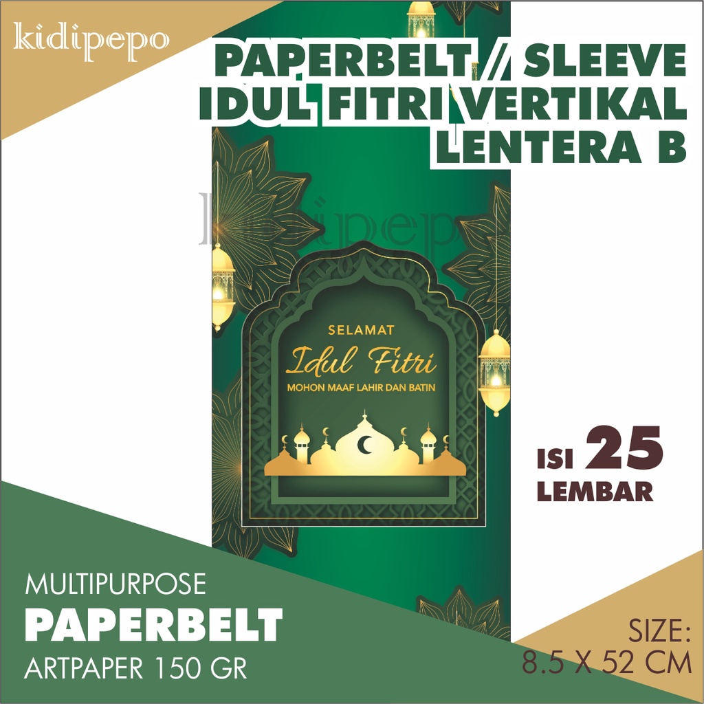 

PAPERBELT / SLEEVE IDUL FITRI VERTIKAL LENTERA - ISI 25 LEMBAR