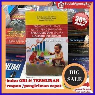 

sparepart Promosi Kesehatan Untuk Pengembangan Anak Usia Dini Secara Holistik Integratif -