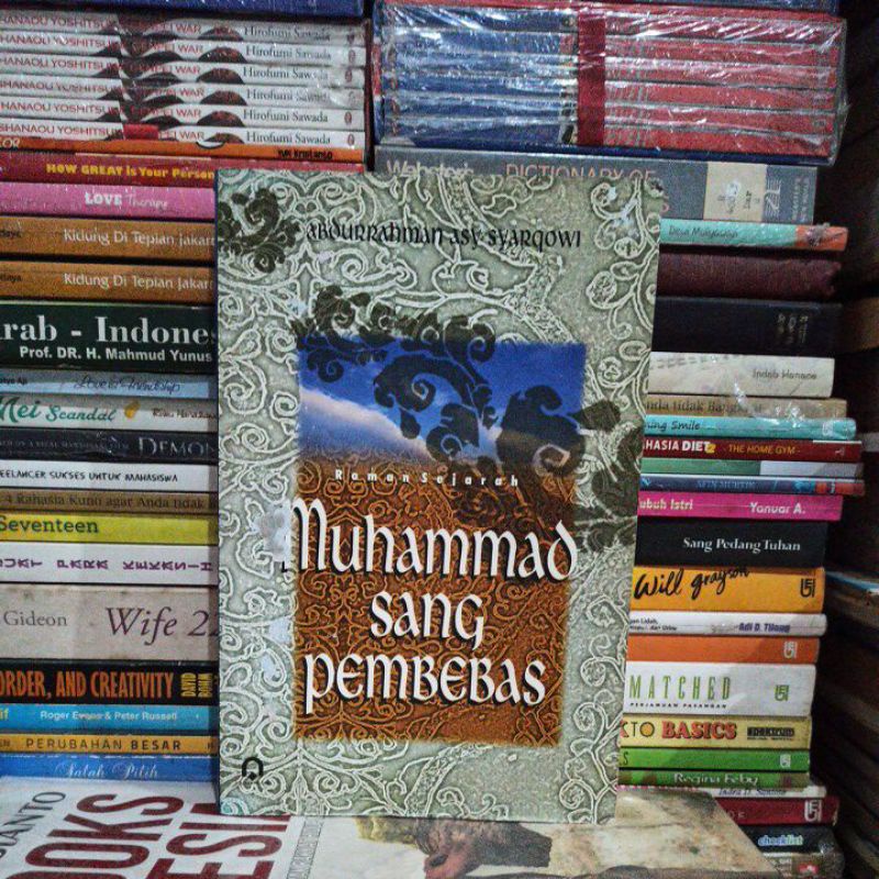 BUKU ORIGINAL MUHAMMAD SANG PEMBEBAS ABDURRAHMAN ASY SYARQOWI BEKAS