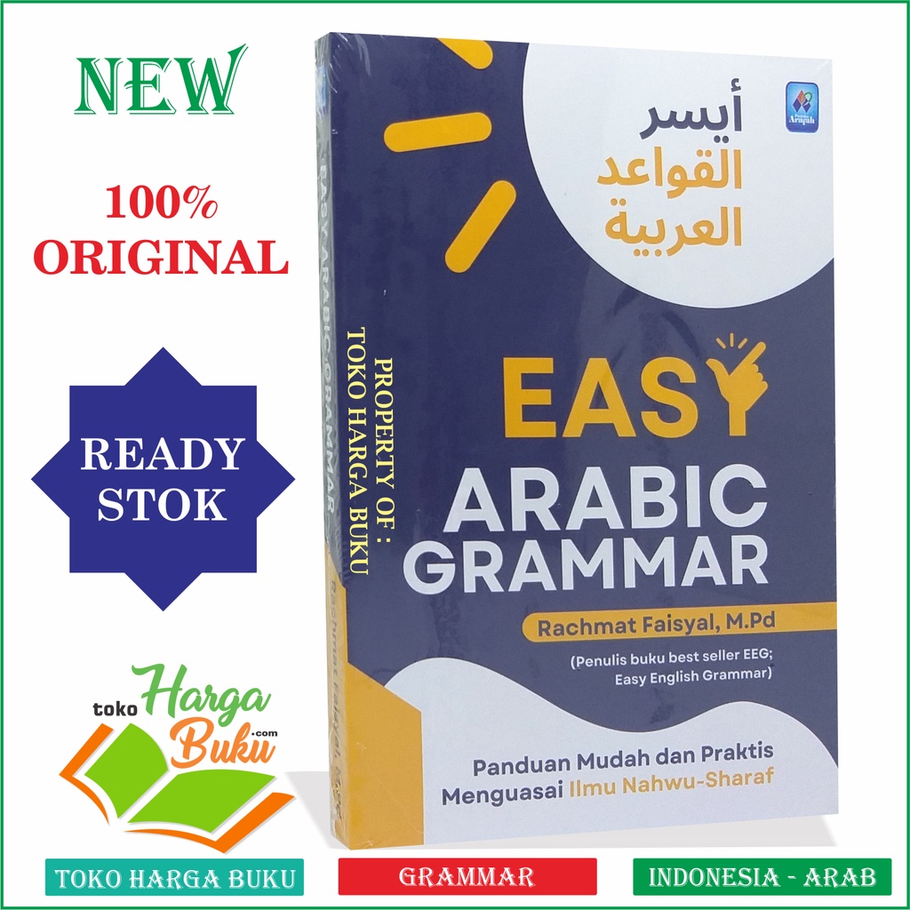 Foto EASY ARABIC GRAMMAR Panduan Mudah dan Praktis Menguasai Ilmu Nahwu Sharaf Belajar Mudah Ilmu Nahwu Shorof Karya Rachmat Faisyal Aisarul Qowaidul Arabiyyah Penerbit Pustaka Arafah