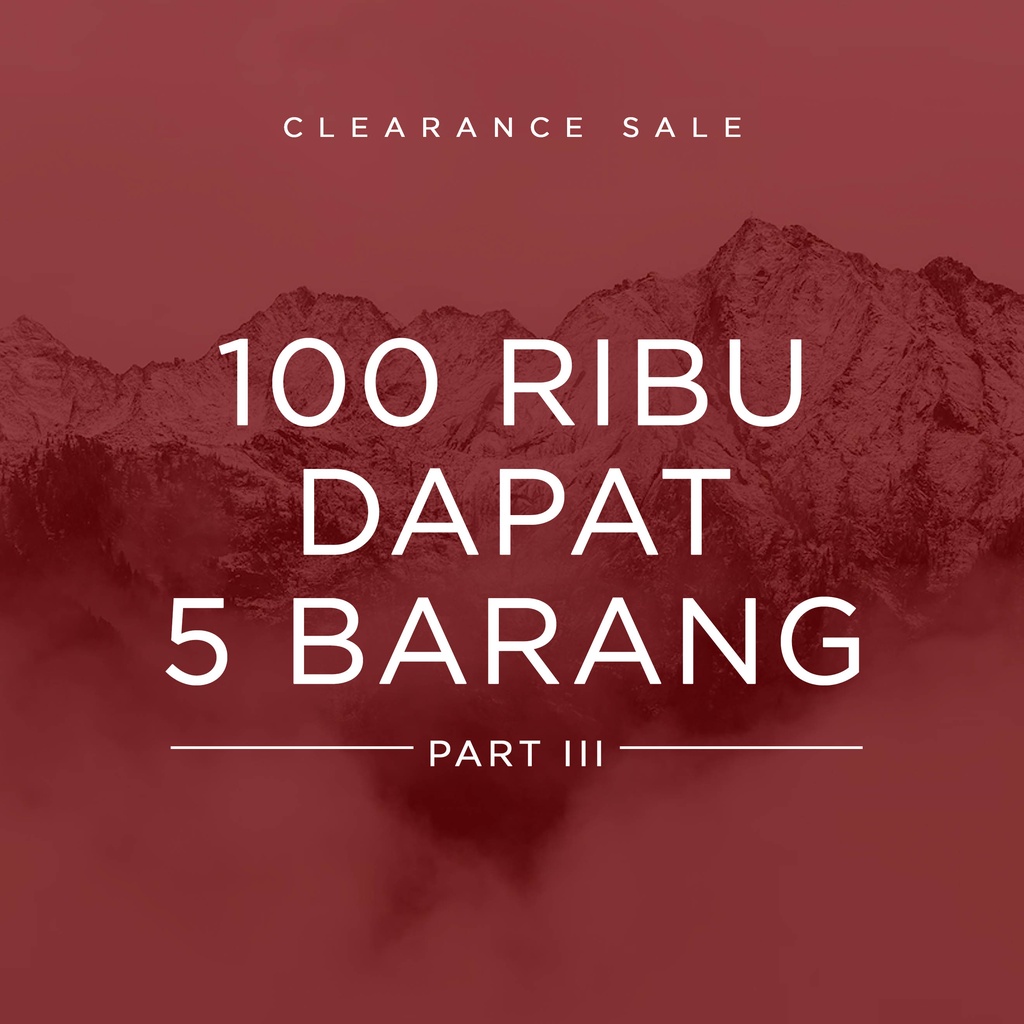 SALE!! 100 RIBU DAPAT 5 BARANG - PART III