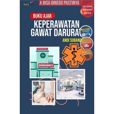 Buku Ajar Keperawatan Gawat Darurat - BUKU KEPERAWATAN