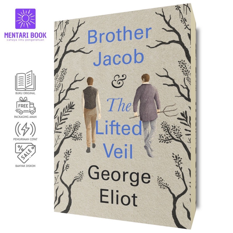 Brother Jacob & The Lifted Veil | George Eliot | Noktah
