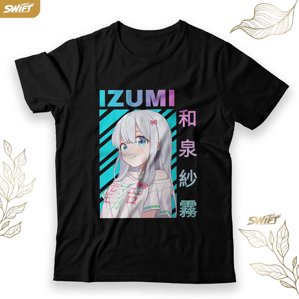 KAOS WAIFU izumi sagiri - eromanga sensei ANIME TSHIRT BAJU DISTRO