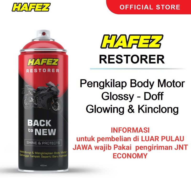 Hafez Restorer Pengkilap Body Motor 400ml  Penghitam Trim Dasboard Cat Motor semi Coating Pengkilat motor Mobil