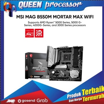 MSI MAG B550M MORTAR MAX WIFI ( AM4 / B550 / DDR4 )