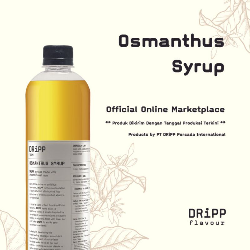 Dripp Syrup Osmanthus Repack 100ml - Sirup Dripp Osmanthus 100 ml