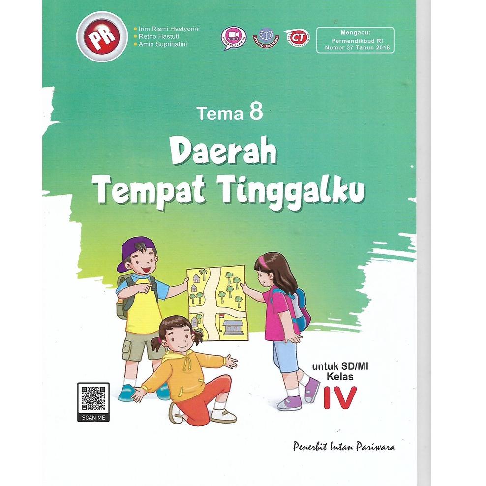 S22 Buku PR/LKS Tematik SD Kelas 4 Intan Pariwara  Tema 1 2 3 4 5 6 7 8 9 Th 2022 BEST RATING ⁂