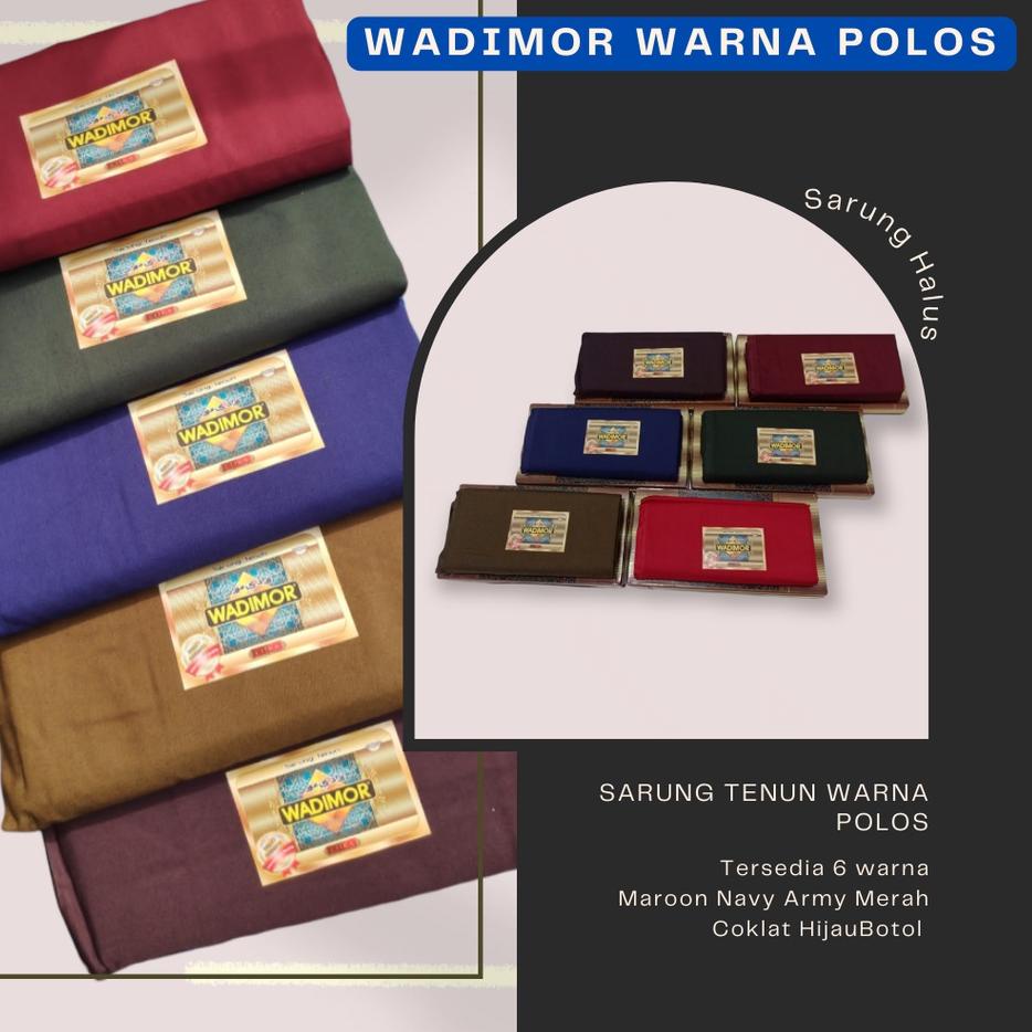 BestSeller  Wadimor Sarung Tenun Polos Warna FC (Full Color) | Sarung Wadimor Pria Dewasa Original M