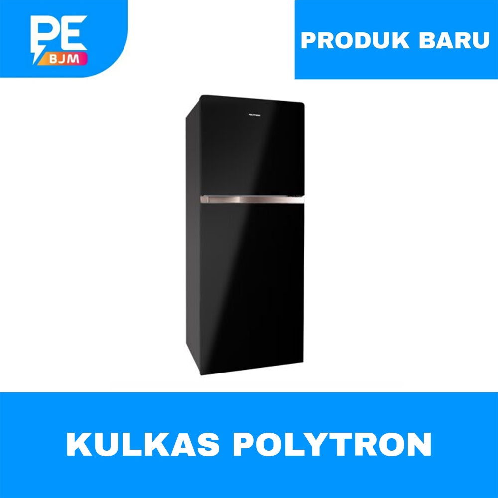 KULKAS POLYTRON 2 PINTU BELLEZA 220 LITER PRW-23MNR/MNX GARANSI RESMI