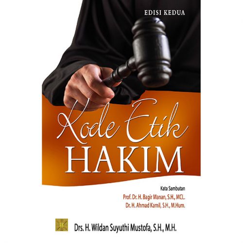 Kode Etik Hakim - Wildan Suyuthi Mustofa #PRENADA